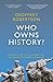 Who Owns History?: Elgin's ...