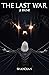 The Last War 2: Erine (Age ...