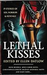 Lethal Kisses: 19...