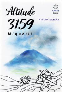 Altitude 3159 Miquelii