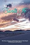 The Santa Fe Trai...