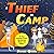 A Thief in Camp by Drake Quinn