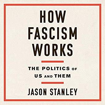 How Fascism Works: The Politics of Us and Them