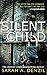 Silent Child by Sarah A. Denzil