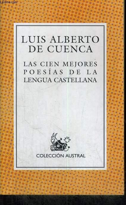 Las cien mejores poesías de la lengua castellana