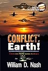 Conflict: Earth!: Alien Invasion Science Fiction Adventure (The Jupiter Factor Series Book 2)