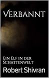 Verbannt by Robert Shivran