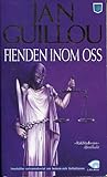 Fienden inom oss by Jan Guillou