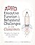 ADHD, Executive Function, & Behavioral Challenges in the Classroom: Managing the Impact on Learning, Motivation, and Stress