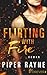 Flirting with Fire (Blue Collar Brothers, #1)