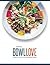 BowlLove. Zdrowe i odzywcze...