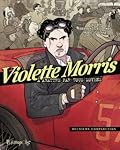 Violette Morris : à abattre par tous moyens; Volume 2, Deuxième comparution
