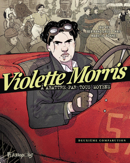 Violette Morris : à abattre par tous moyens; Volume 2, Deuxième comparution