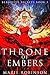 Throne of Embers (Beautiful...