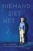 Niemand ziet het by Dolf Verroen
