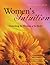 Women's Intuition: Unlocking the Wisdom of the Body