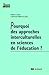 Pourquoi des approches interculturelles en sciences de lʼéduc... by Pierre R. Dasen