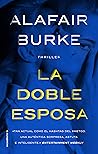La doble esposa by Alafair Burke