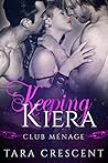 Keeping Kiera