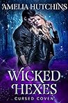 Wicked Hexes (Cursed Coven, #12)