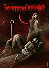 The Monstrous Feminine by Cin Ferguson