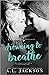 Drowning to Breathe by A.L. Jackson