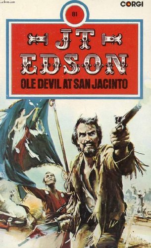 Ole Devil at San Jacinto (Ole Devil, #4)