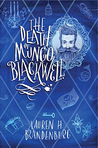 The Death of Mungo Blackwell (Kindle Edition)