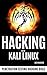 HACKING WITH KALI LINUX: Penetration Testing Hacking Bible