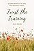 Trust the Training by Julie Colvin