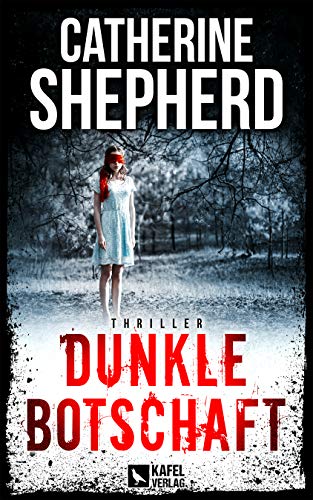 Dunkle Botschaft (Kindle Edition)