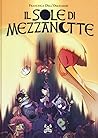 Il sole di mezzanotte by Francesca Dell'Omodarme