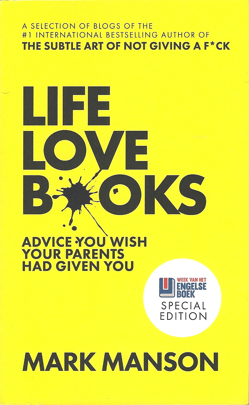 Life Love Books: Advice You Wish Your Parents Had Given You (Paperback)