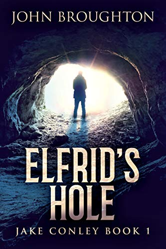Elfrid's Hole (Jake Conley #1)