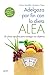 Adelgaza por fin con la Dieta ALEA by María Astudillo Montero
