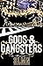 Gods & Gangsters: Mystery Thriller Suspense Novel