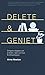 Delete & geniet