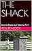 THE SHACK: God is Black, bu...