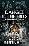Danger in the Hills