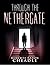 Through the Nethergate