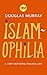 Islamophilia