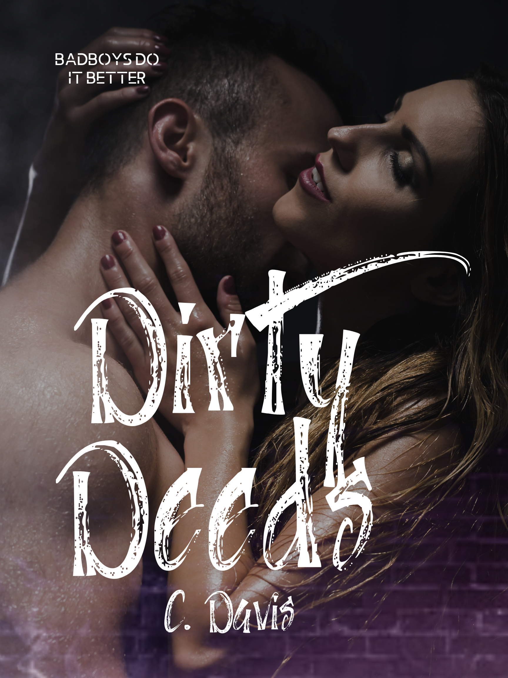Dirty Deeds (Crash & Burn #1)