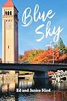 Blue Sky (Strengthening a New Generation of Healthy Leaders Book 3) Blue Sky (Strengthening a New Generation of Healthy Leaders Book 3)