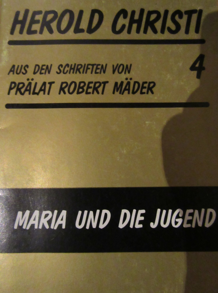Maria und die Jugend (Herold Christi, #4)