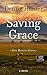 Saving Grace by Denise Hunter
