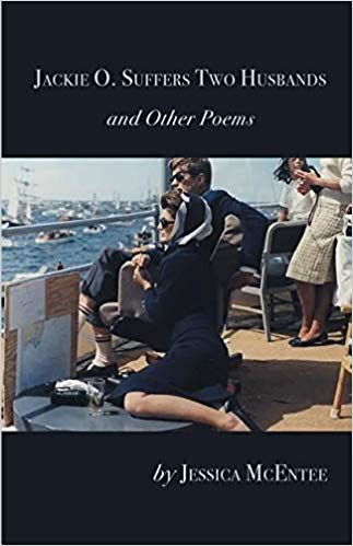 Jackie O. Suffers Two Husbands and Other Poems (Paperback)