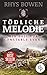 Tödliche Melodie by Rhys Bowen