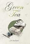 Green Tea by J. Sheridan Le Fanu