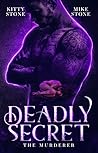 Deadly Secret: The Murderer