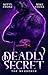 Deadly Secret: The Murderer